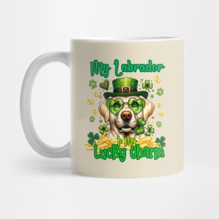 St.Patrick's Day My Labeador Is My Lucky Charm Mug